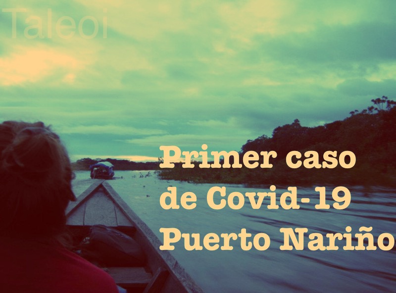 image for Primer caso de Covid-19 en Puerto Nariño