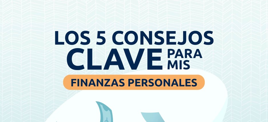 image for Cinco consejos claves para finanzas personales