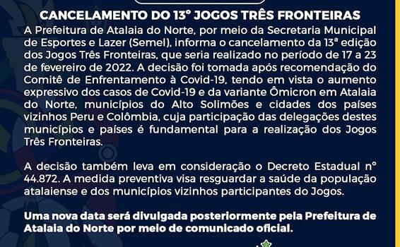 image for Prefeitura de Atalaia do Norte cancela os Jogos Três Fronteiras 2022