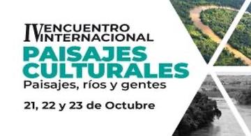 image for  IV versión del Encuentro Internacional de Paisajes Culturales